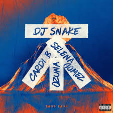DJ Snake, Selena Gomez, Ozuna & Cardi B – Taki Taki (CDQ)-fakazahiphop
