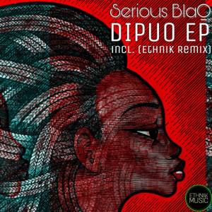 Serious Blaq – Dipuo (Original Mix)