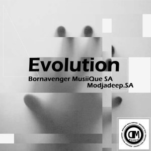 Bornavenger MusiiQue SA & Modjadeep.SA – Evolution (Original Mix)