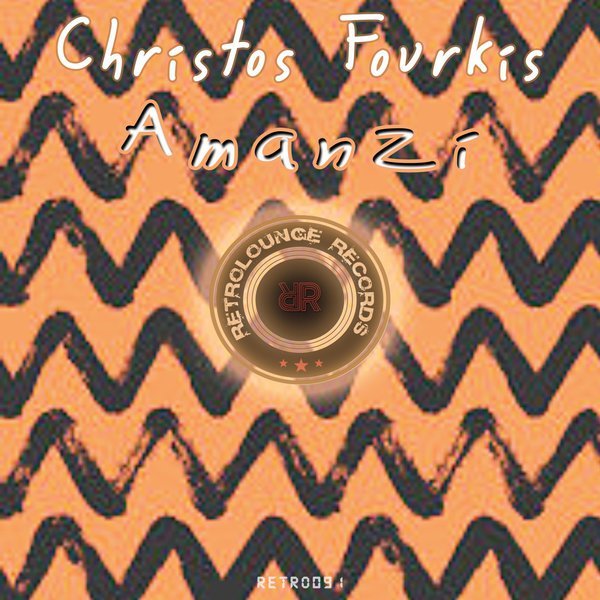Christos Fourkis – Amanzi (Extended Play)