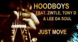 HoodBoys – Just Move (Original mix) Ft. Zintle, Tony D & Lee TheSoul