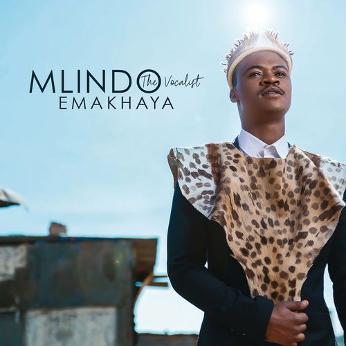 Mlindo The Vocalist – Emakhaya