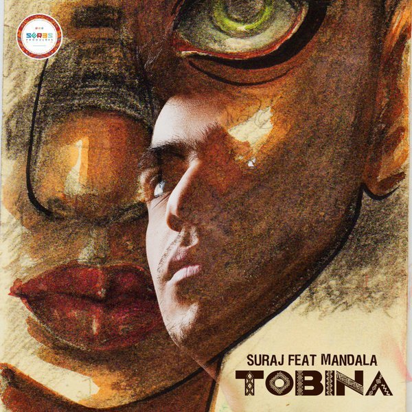 SURAJ – Tobina Ft. Mandala (Extended Play)