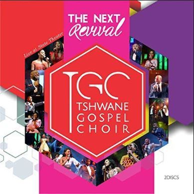 Tshwane Gospel Choir – The Next Revival (Live)