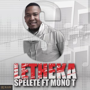 Spelete – Lutheka (feat. Mono T)