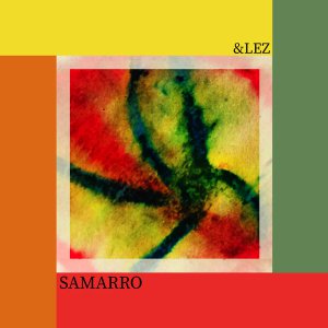 &lez – Samarro (Original Mix)
