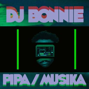 DJ Bonnie – Musika