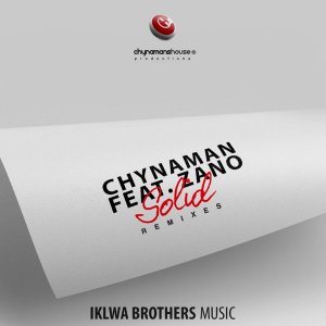 Chynaman feat. Zano – Solid (Original Mix)