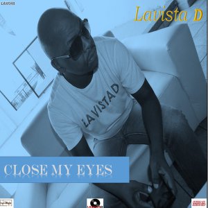Lavista D – Close My Eyes (Afro House Mix)