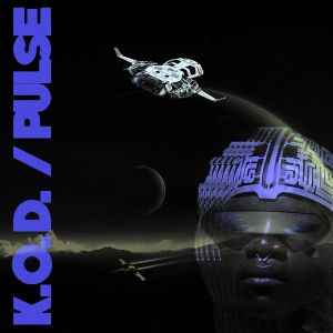 K.O.D. – Pulse