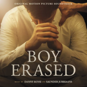 Album: Danny Bensi & Saunder Jurriaans – Boy Erased (Original Motion Picture Soundtrack) [iTunes Plus M4A]