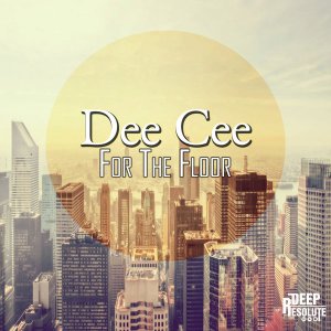 Dee Cee – For The Floor (Original Mix)