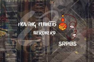 ALBUM: AfroNerd – Moving Planets