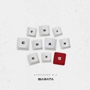 Barata – TheChange5# (Afro House Mix)