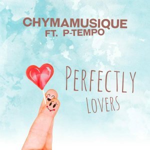 Chymamusique & P Tempo – Perfectly Lovers (Instrumental)