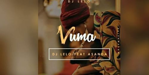 DJ Lelo – Vuma Ft. Asanda