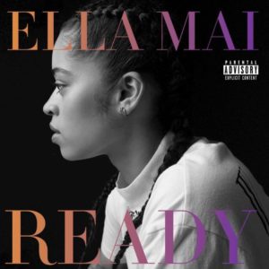EP: Ella Mai – Ready