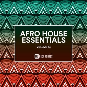VA – Afro House Essentials, Vol. 04