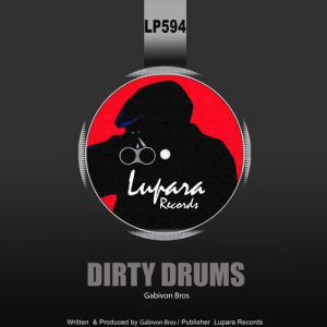 Gabivon Bros – Dirty Drums (Original Mix)