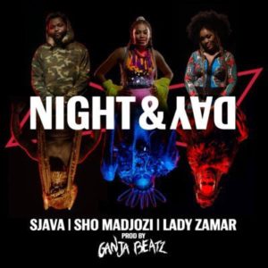 Ganja Beatz – Night & Day Ft. Sjava, Sho Madjozi & Lady Zamar