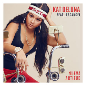 Kat DeLuna feat. Arcangel – Nueva Actitud (CDQ)