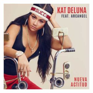 Kat DeLuna feat. Arcangel – Nueva Actitud (CDQ)-fakazahiphop