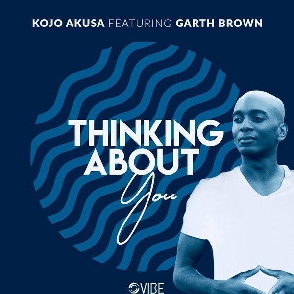 Kojo Akusa – Thinking About You (Original Mix)