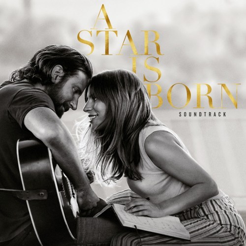 Lady Gaga & Bradley Cooper – A Star is Born (Original Motion Picture Soundtrack) (iTunes Rip M4A)