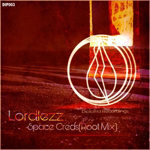 Lordlezz – Space Creds (Root Mix)