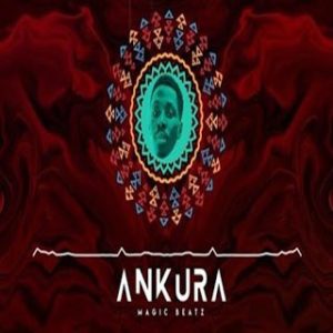 Magic Beatz – Ankura (Original Mix)