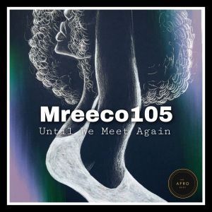Mreeco105 – Cry For Love