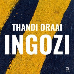 Thandi Draai – Incoming Danger