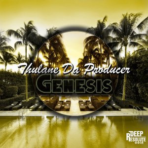 Thulane Da Producer – Genesis (Original Mix)