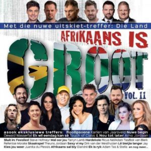 ALBUM: Various Artists – Afrikaans Is Groot Vol. 11