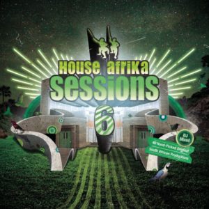 House Africa Sessions Vol. 6 [Continuous DJ Mix 4] (feat. Jay Sax, Mañana, Mo Sliq & Patricia Edwards)