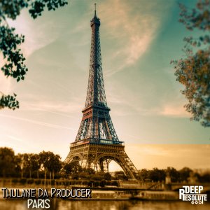 Thulane Da Producer – Paris (Original Mix)