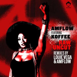 AMFlow & Koffee – Raw Uncut (Acapella)