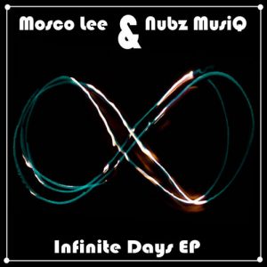 Mosco Lee & Nubz MusiQ – Infinite Days (Shaded Tech Mix)