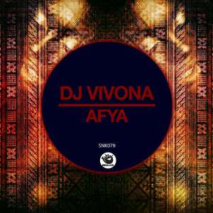 Dj Vivona – Afya (Original Mix)