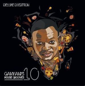 DJ Ganyani – Ganyani’s House Grooves 10