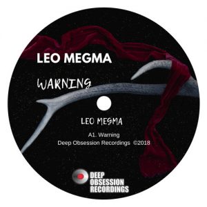 Leo Megma – Warning (Original Mix)