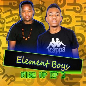 Element Boys – Rise Up 2 EP