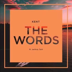 DJ Kent – The Words (feat. Jethro Tait)