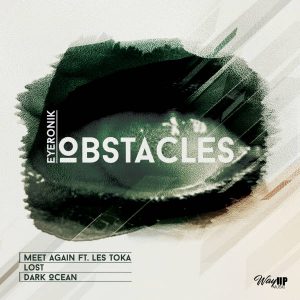 EyeRonik – Obstacles EP