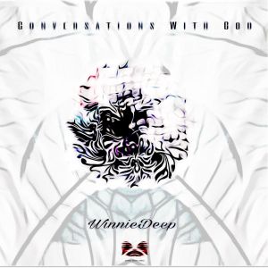 Winnie Deep – Conversations With God (Afro Virus Mix)