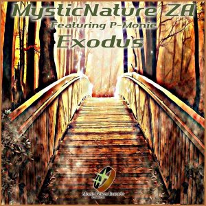 MysticNature ZA – Exodus EP