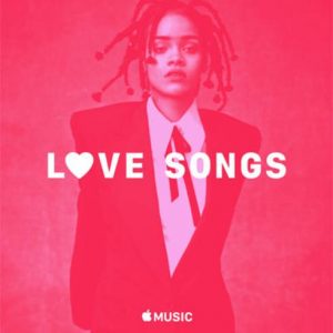 ALBUM: Rihanna – Rihanna Love Songs [Zip File]