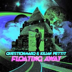 MP3 DOWNLOAD : QuestionmarQ & Kilian Pettit – Floating Away (Vilo Remix)