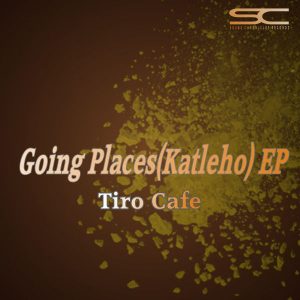 MP3 : Tiro Cafe & Thabisile – Going Places (Original Mix)
