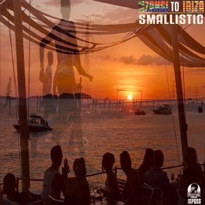 MP3 : Smallistic – Mzansi To Ibiza